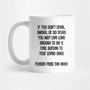 If You Don't Drink Mug